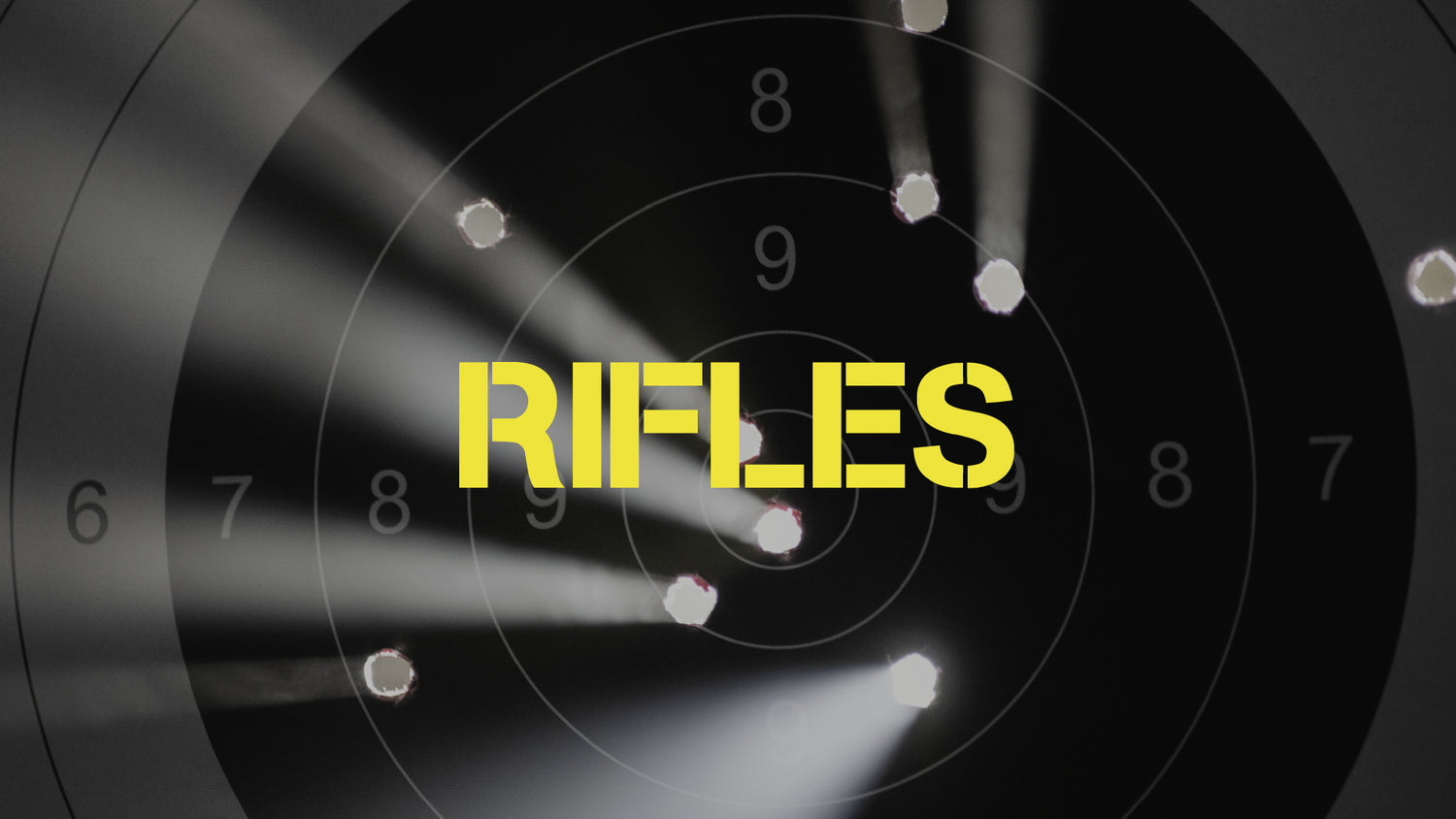 Rifles